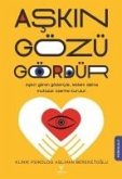 Askin Gözü Gördür Askin Gözü Gördür