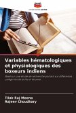 Variables hématologiques et physiologiques des boxeurs indiens Variables hématologiques et physiologiques des boxeurs indiens