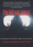 Por Trás Das Janelas (eBook, ePUB)