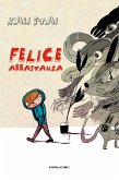 Felice abbastanza (eBook, ePUB) Felice abbastanza (eBook, ePUB)
