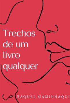 Trechos De Um Livro Qualquer (eBook, PDF) - Maminhaqui, Raquel