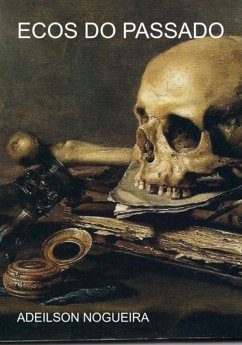 Cover Ecos Do Passado (eBook, ePUB)