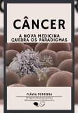 Câncer A Cura (eBook, ePUB) Câncer A Cura (eBook, ePUB)