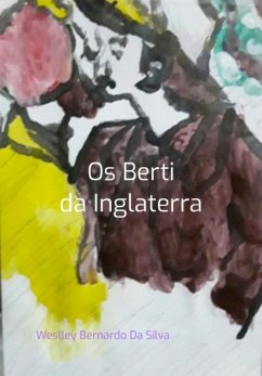 Cover Os Berti Da Inglaterra. (eBook, PDF)