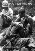 Guerra, O Triunfo Do Mal (eBook, ePUB)