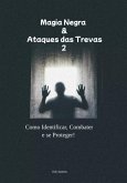 Magia Negra & Ataques Das Trevas 2 (eBook, PDF)