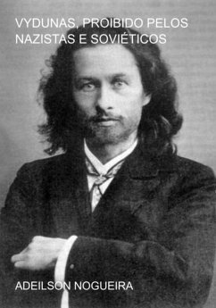 Cover Vydunas, Proibido Pelos Nazistas E Soviéticos (eBook, ePUB)