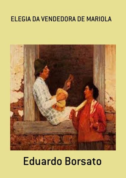 Elegia Da Vendedora De Mariola (eBook, PDF)