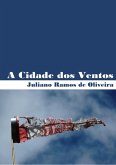 A Cidade Dos Ventos (eBook, ePUB)