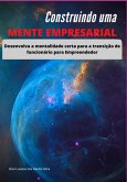 Construindo Uma Mente Empresarial (eBook, ePUB)
