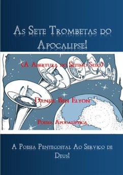 Cover As Sete Trombetas Do Apocalipse! (eBook, PDF)