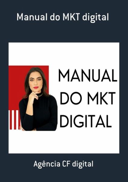 Manual Do Mkt Digital (eBook, PDF) Manual Do Mkt Digital (eBook, PDF)