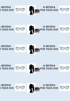 Cover A Menina Por Trás Dos Óculos (eBook, ePUB)