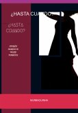 ¿hasta Cuando? (eBook, ePUB) ¿hasta Cuando? (eBook, ePUB)