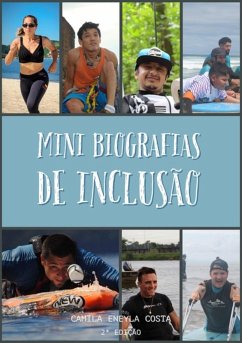 Mini Biografias De Inclusão (eBook, ePUB) - Costa, Camila Eneyla