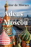 Adeus Moscou (eBook, PDF)