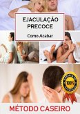 Ejaculação Precoce (eBook, ePUB)