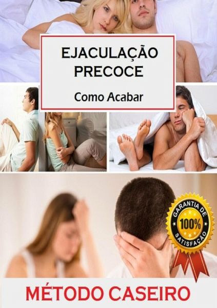 Ejaculação Precoce (eBook, ePUB) Ejaculação Precoce (eBook, ePUB)