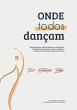 Onde Todos Dançam (eBook, ePUB) - Bild 1