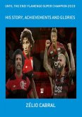 Until The End! Flamengo Super Champion 2019 (eBook, ePUB)