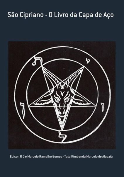 São Cipriano - O Livro Da Capa De Aço (eBook, PDF)