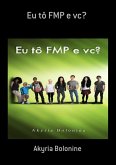 Eu Tô Fmp E Vc? (eBook, PDF)
