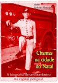 Chamas Na Cidade Do Natal (eBook, PDF)