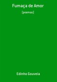 Fumaça De Amor (eBook, PDF)