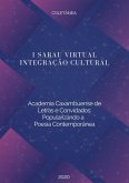 Primeiro Sarau Virtual Integração Cultural (eBook, PDF)