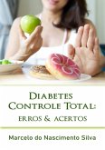 Diabetes Controle Total (eBook, ePUB) Diabetes Controle Total (eBook, ePUB)