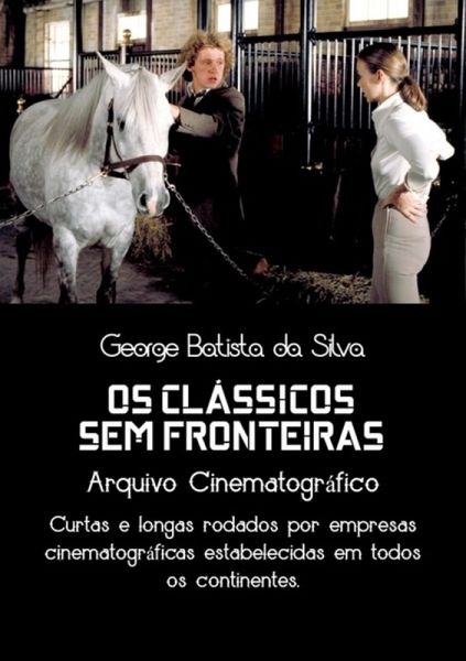 Os Clássicos Sem Fronteiras (eBook, PDF) Os Clássicos Sem Fronteiras (eBook, PDF)