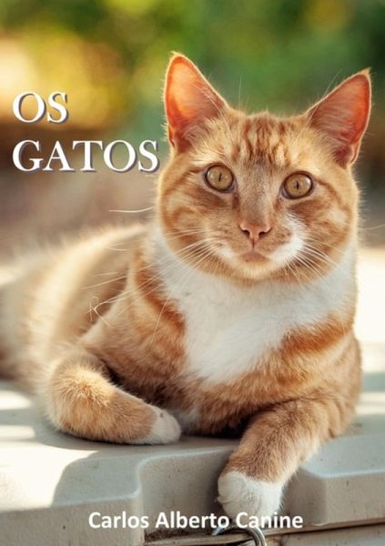 Os Gatos (eBook, ePUB) Os Gatos (eBook, ePUB)