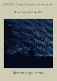 Universo: Criação, Evolução E Estruturação (eBook, PDF)