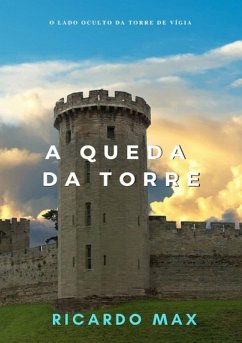 Cover A Queda Da Torre (eBook, PDF)