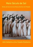 Meio Século De Sol (eBook, ePUB)
