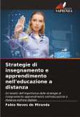 Strategie di insegnamento e apprendimento nell'educazione a distanza Strategie di insegnamento e apprendimento nell'educazione a distanza