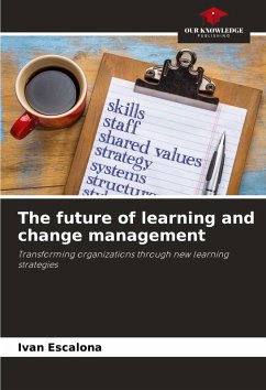 The future of learning and change management - Escalona, Ivan
