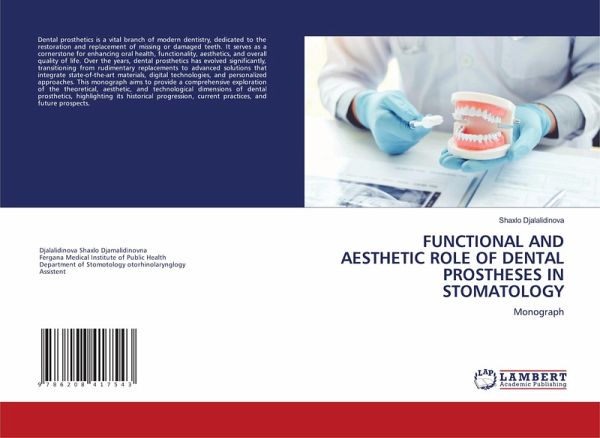 FUNCTIONAL AND AESTHETIC ROLE OF DENTAL PROSTHESES IN STOMATOLOGY