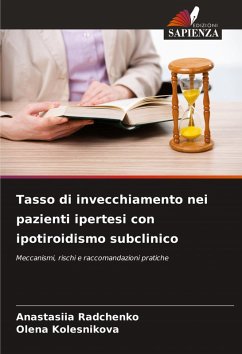 Cover Tasso di invecchiamento nei pazienti ipertesi con ipotiroidismo subclinico