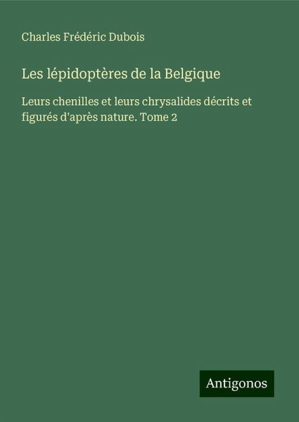 Les lépidoptères de la Belgique