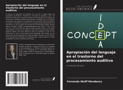 Cover Apropiación del lenguaje en el trastorno del procesamiento auditivo