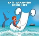 En Iyi Arkadasim Cekic Kafa En Iyi Arkadasim Cekic Kafa
