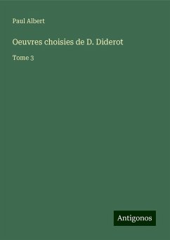 Oeuvres choisies de D. Diderot - Albert, Paul
