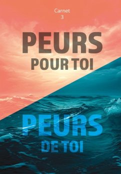 Cover Peurs pour toi - Carnet 3 (eBook, ePUB)
