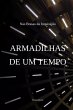 Armadilhas De Um Tempo (eBook, PDF) - Bild 1