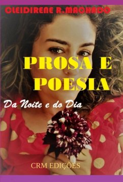 Prosa E Poesia (eBook, PDF) - Machado, Cleidirene Rosa