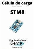 Medindo O Valor De Pico De Célula De Carga Programado Em Arduino No Stm8 (eBook, PDF)