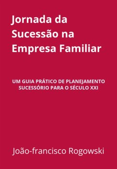 Cover Empresa Familiar - Planejar A Sucessão - A Hora É Agora! (eBook, ePUB)