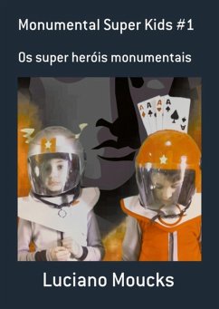 Cover Monumental Super Kids #1 (eBook, ePUB)