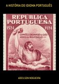 A História Do Idioma Português (eBook, ePUB)